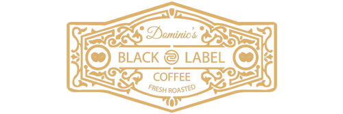 Dominic’s Black Label Coffee